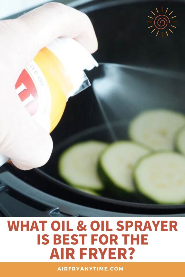 Best Oil & Oil Spray for the Air Fryer Air Fry Anytime