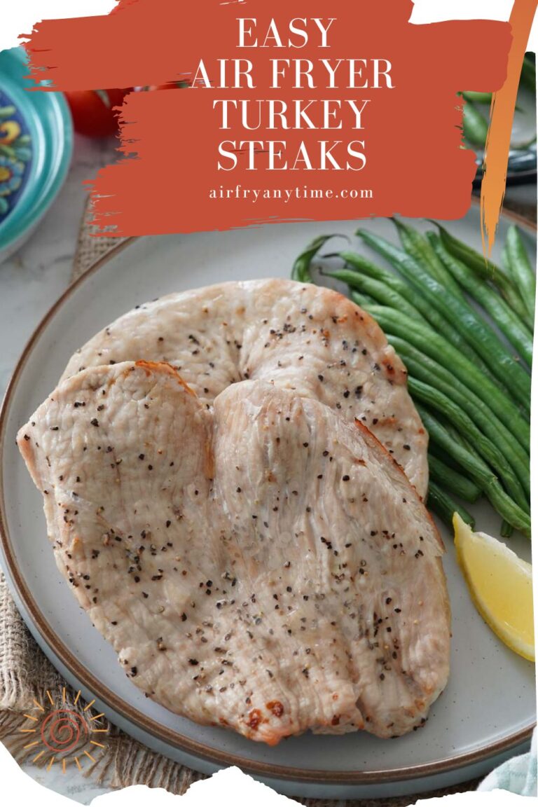 Air Fryer Turkey Steaks Air Fry Anytime